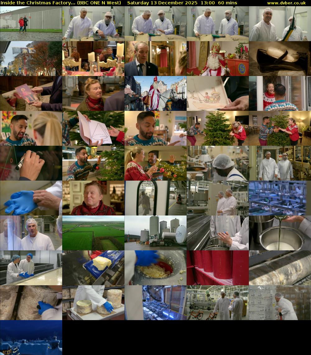 Inside the Christmas Factory... (BBC ONE N West) Saturday 13 December 2025 13:00 - 14:00