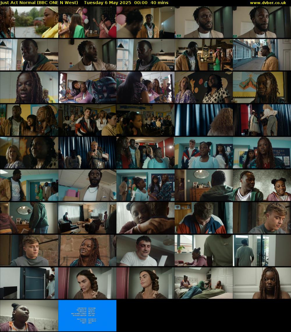 Just Act Normal (BBC ONE N West) Tuesday 6 May 2025 00:00 - 00:40