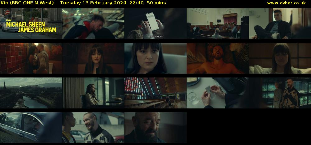Kin (BBC ONE N West) Tuesday 13 February 2024 22:40 - 23:30