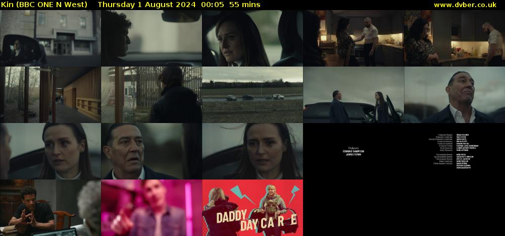 Kin (BBC ONE N West) Thursday 1 August 2024 00:05 - 01:00