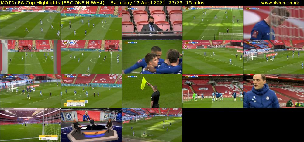 MOTD: FA Cup Highlights (BBC ONE N West) Saturday 17 April 2021 23:25 - 23:40