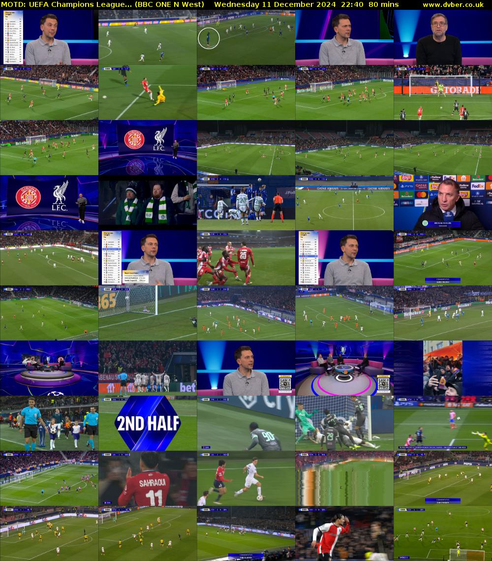 MOTD: UEFA Champions League... (BBC ONE N West) Wednesday 11 December 2024 22:40 - 00:00