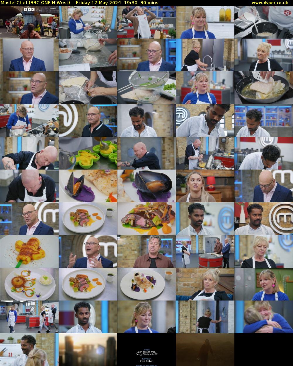 MasterChef (BBC ONE N West) Friday 17 May 2024 19:30 - 20:00