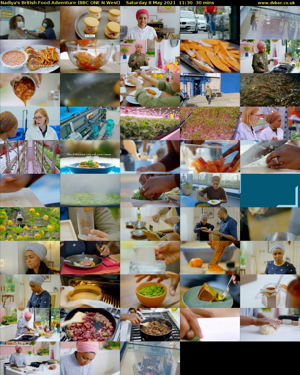 Nadiya's British Food Adventure (BBC ONE N West) Saturday 8 May 2021 11:30 - 12:00