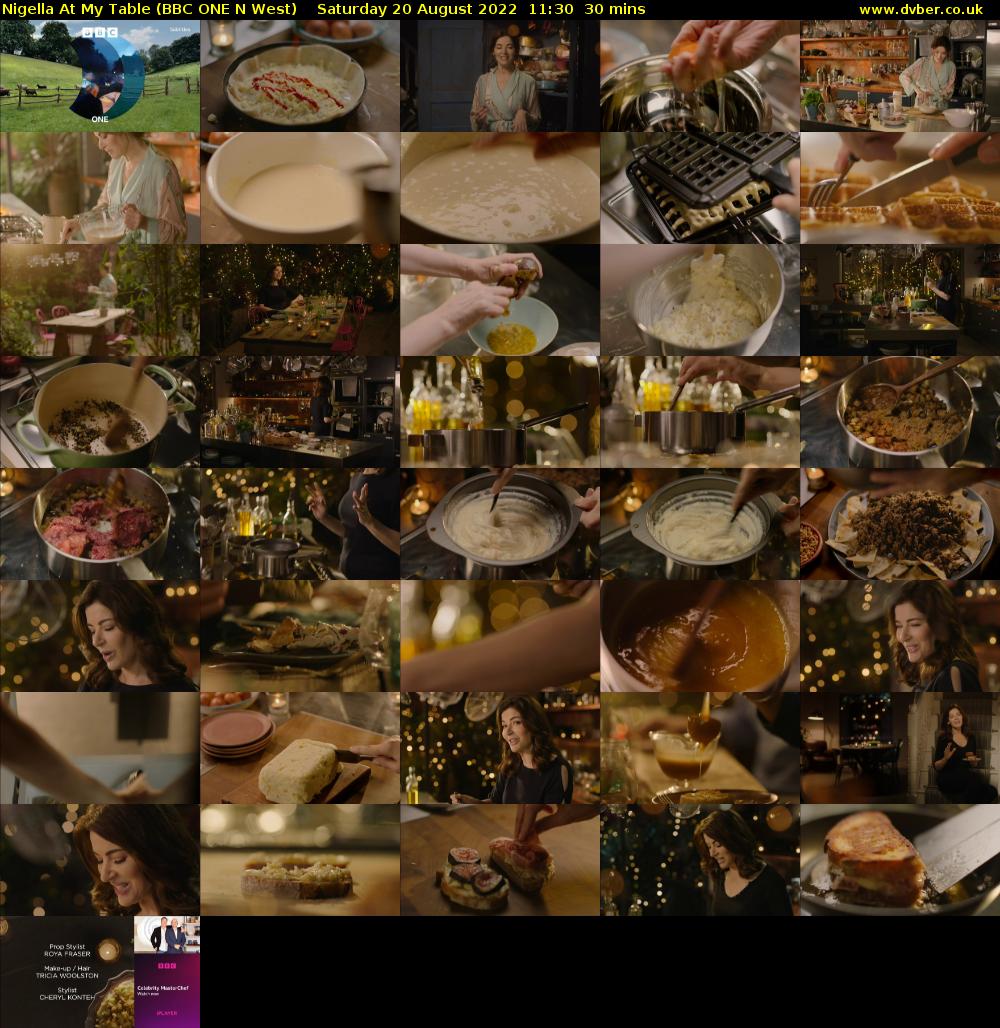 Nigella At My Table (BBC ONE N West) Saturday 20 August 2022 11:30 - 12:00