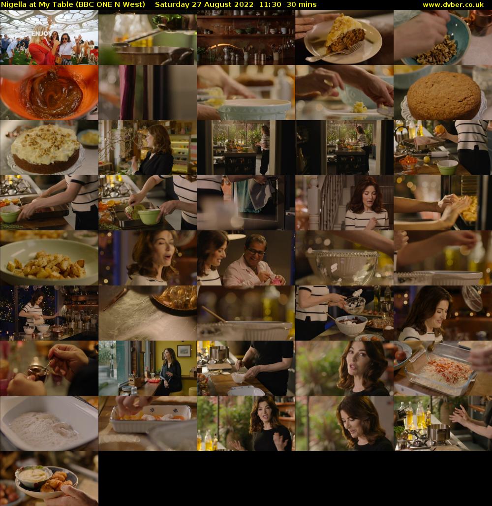 Nigella At My Table (BBC ONE N West) Saturday 27 August 2022 11:30 - 12:00