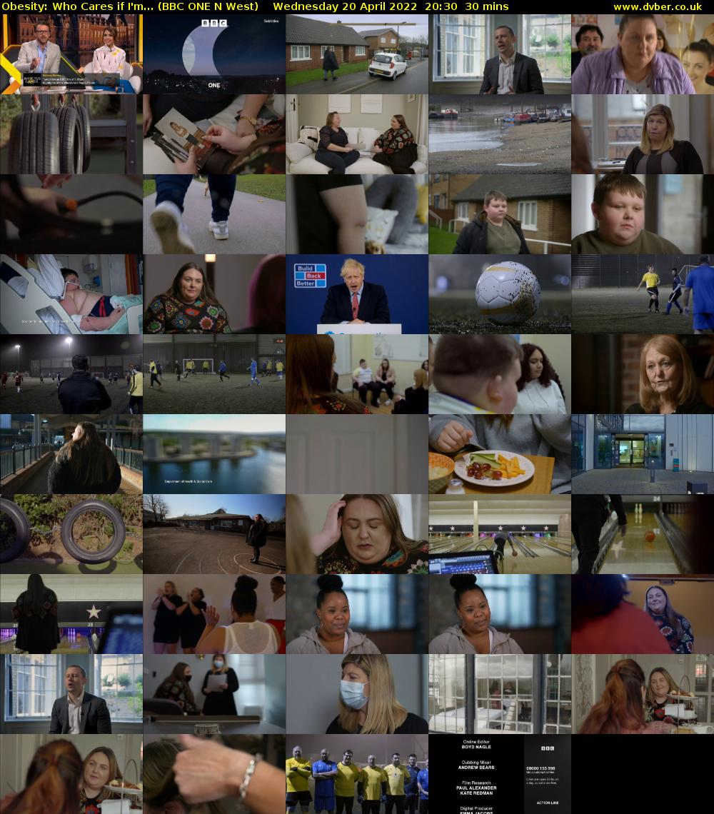 Obesity: Who Cares if I'm... (BBC ONE N West) Wednesday 20 April 2022 20:30 - 21:00