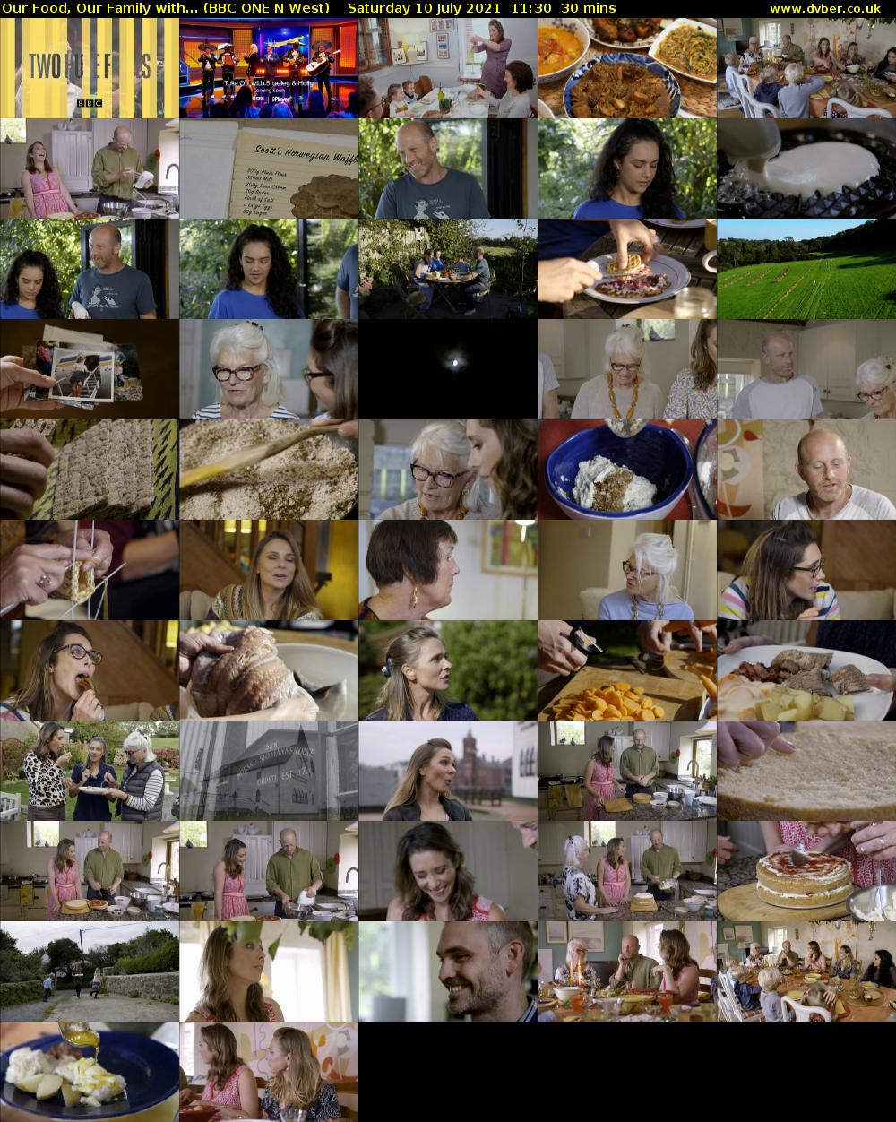 Our Food, Our Family with... (BBC ONE N West) Saturday 10 July 2021 11:30 - 12:00