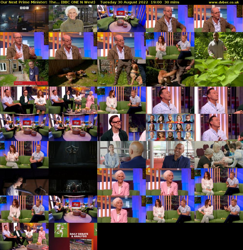 Our Next Prime Minister: The... (BBC ONE N West) Tuesday 30 August 2022 19:00 - 19:30