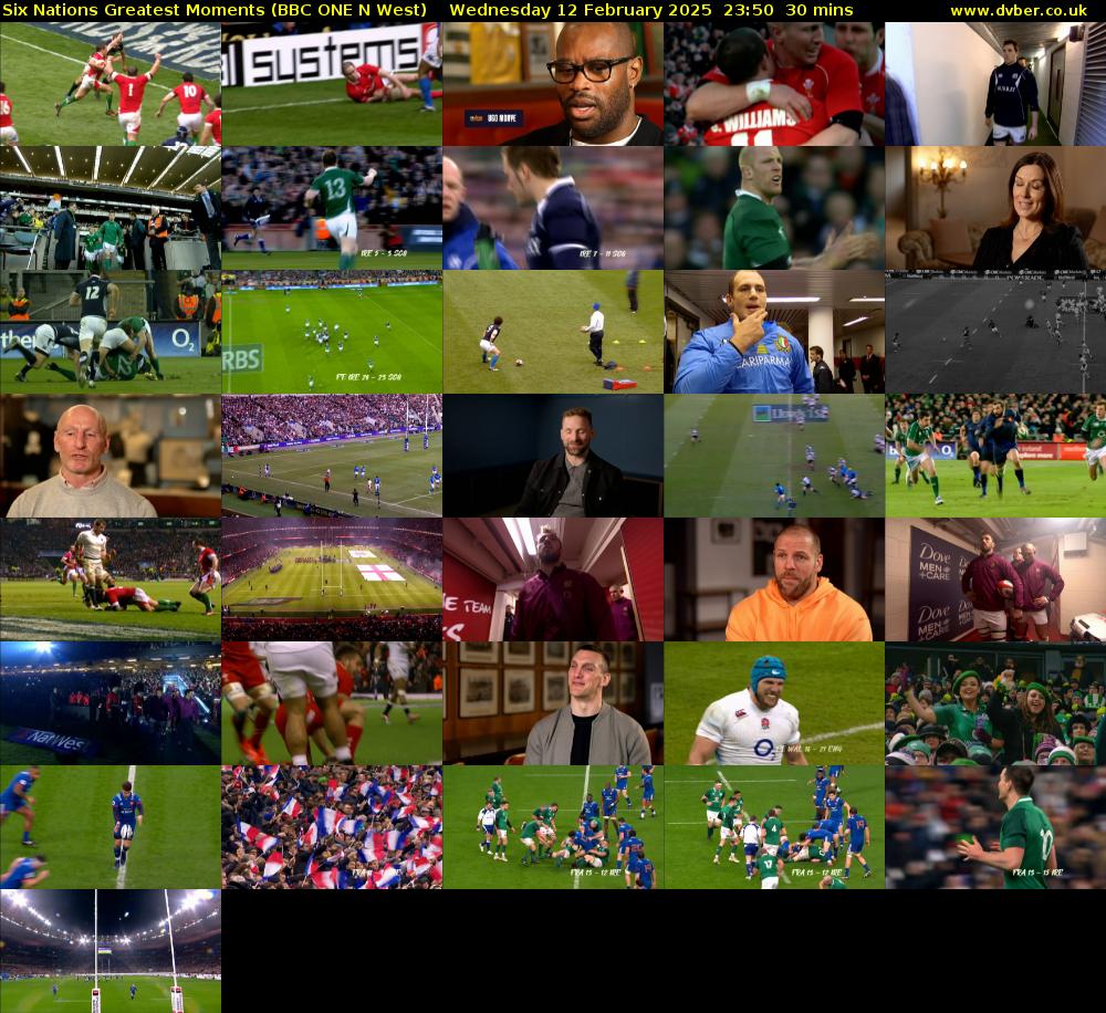 Six Nations Greatest Moments (BBC ONE N West) Wednesday 12 February 2025 23:50 - 00:20