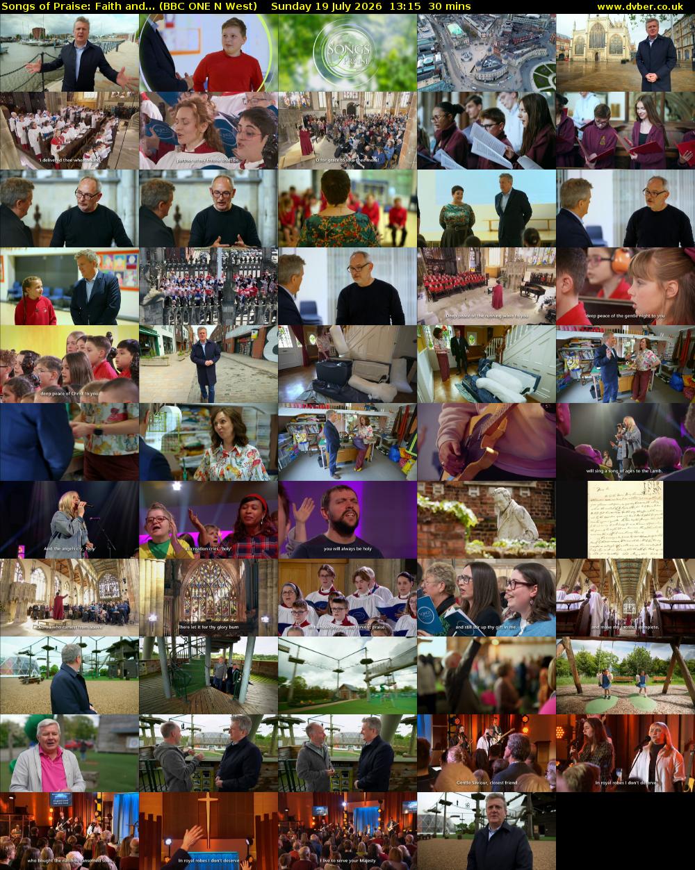 Songs of Praise: Faith and... (BBC ONE N West) Sunday 19 July 2026 13:15 - 13:45