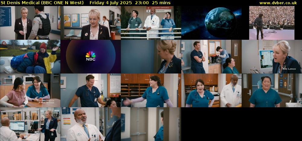 St Denis Medical (BBC ONE N West) Friday 4 July 2025 23:00 - 23:25
