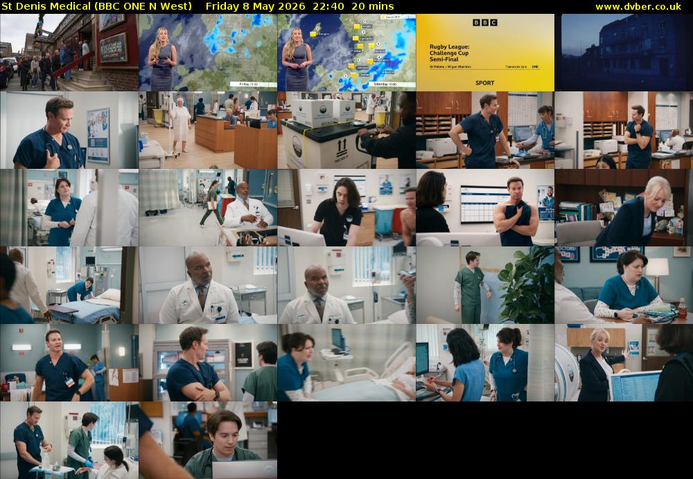 St Denis Medical (BBC ONE N West) Friday 8 May 2026 22:40 - 23:00