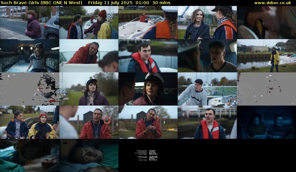 Such Brave Girls (BBC ONE N West) Friday 11 July 2025 01:00 - 01:30