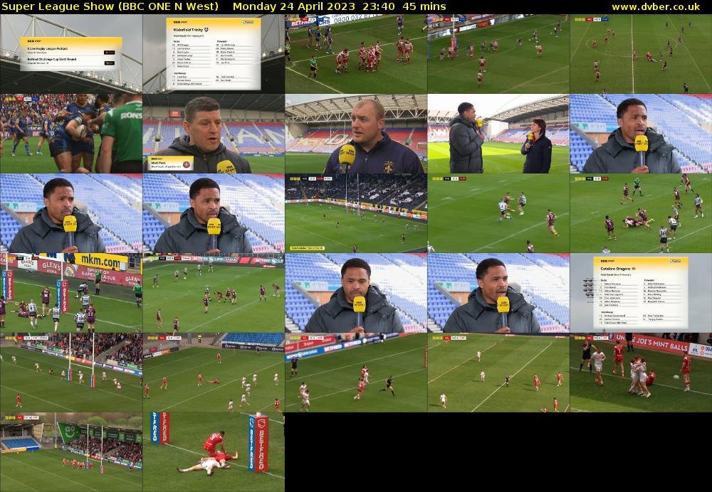 Super League Show (BBC ONE N West) Monday 24 April 2023 23:40 - 00:25