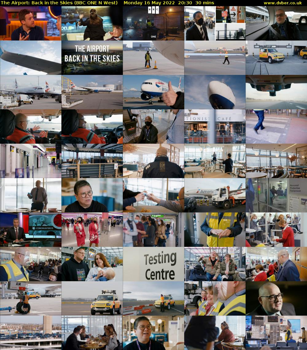 The Airport: Back in the Skies (BBC ONE N West) Monday 16 May 2022 20:30 - 21:00