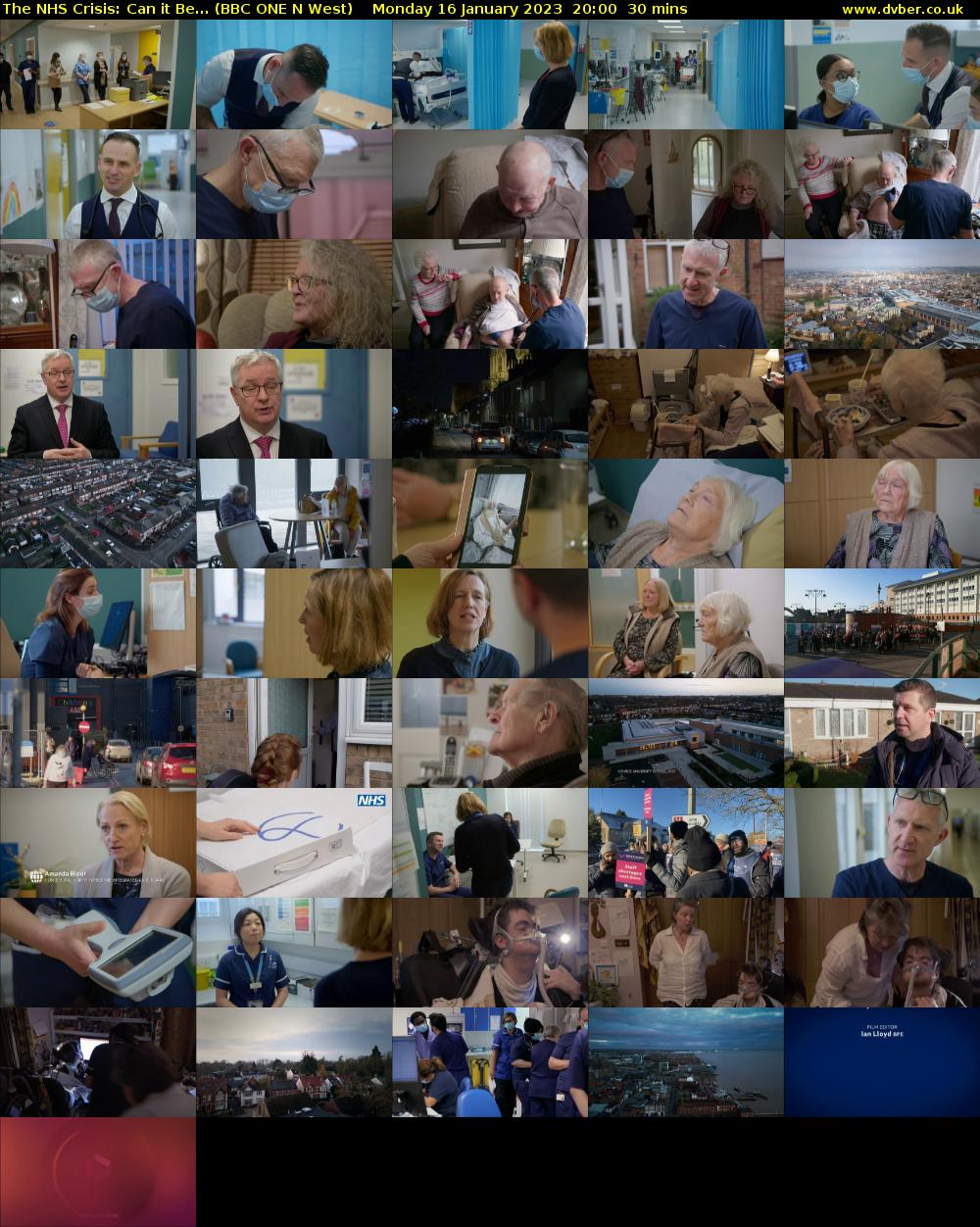 The NHS Crisis: Can it Be... (BBC ONE N West) Monday 16 January 2023 20:00 - 20:30