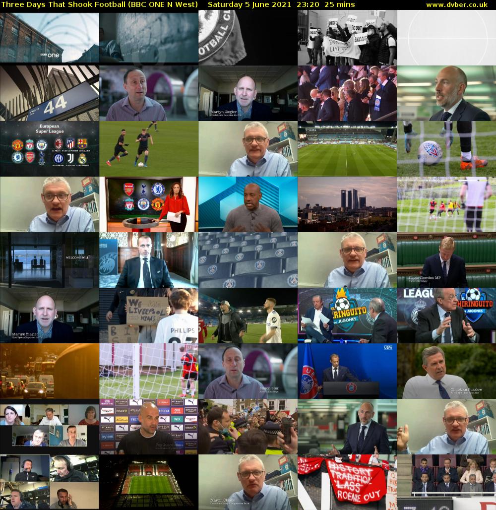 Three Days That Shook Football (BBC ONE N West) Saturday 5 June 2021 23:20 - 23:45