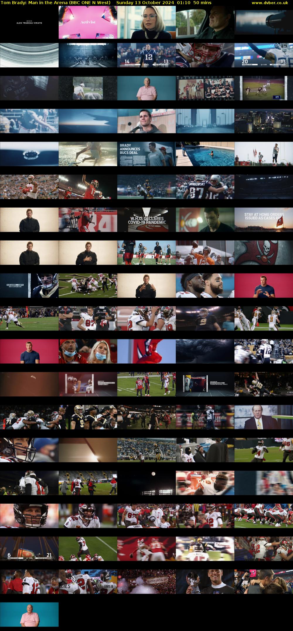 Tom Brady: Man in the Arena (BBC ONE N West) Sunday 13 October 2024 01:10 - 02:00