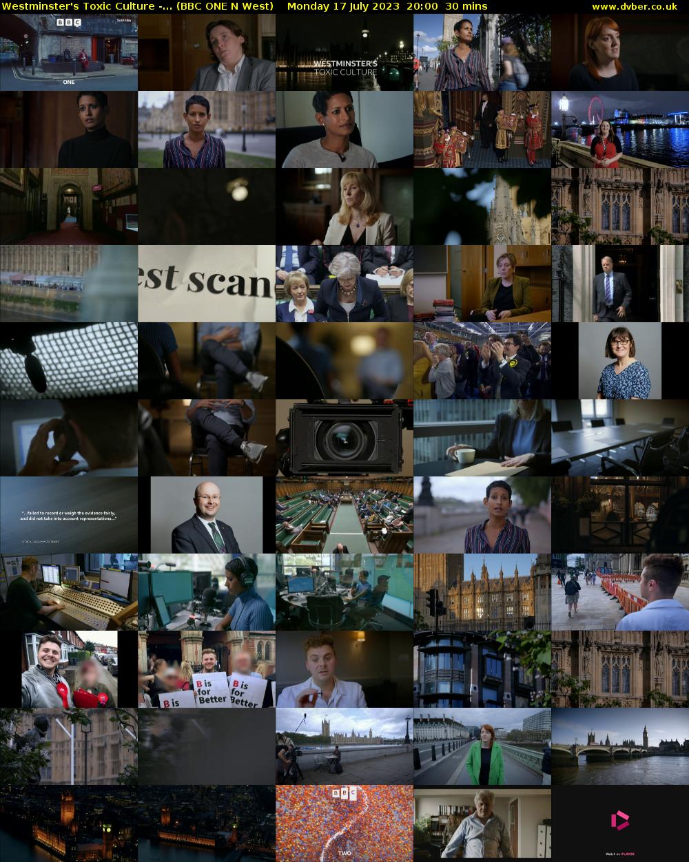Westminster's Toxic Culture -... (BBC ONE N West) Monday 17 July 2023 20:00 - 20:30