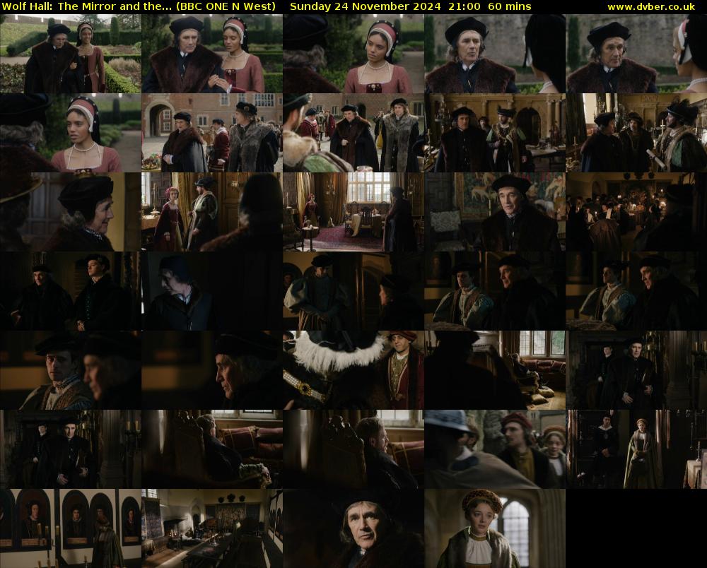 Wolf Hall: The Mirror and the... (BBC ONE N West) Sunday 24 November 2024 21:00 - 22:00
