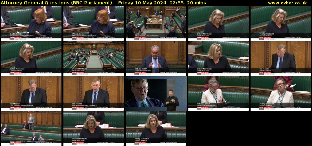 Attorney General Questions (BBC Parliament) Friday 10 May 2024 02:55 - 03:15