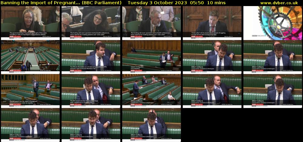 Banning the Import of Pregnant... (BBC Parliament) Tuesday 3 October 2023 05:50 - 06:00