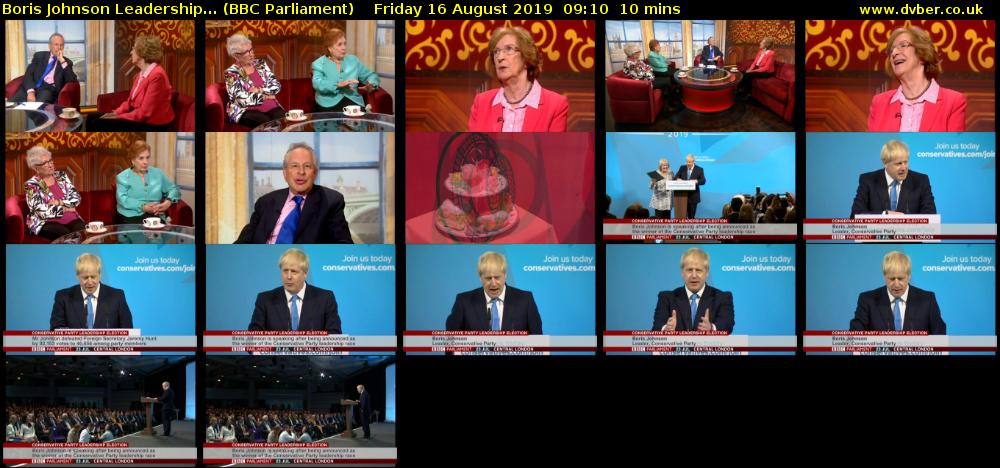 Boris Johnson Leadership... (BBC Parliament) Friday 16 August 2019 09:10 - 09:20