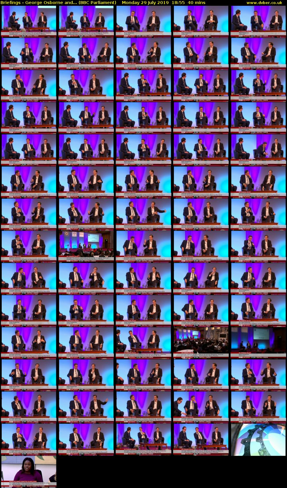 Briefings - George Osborne and... (BBC Parliament) Monday 29 July 2019 18:55 - 19:35