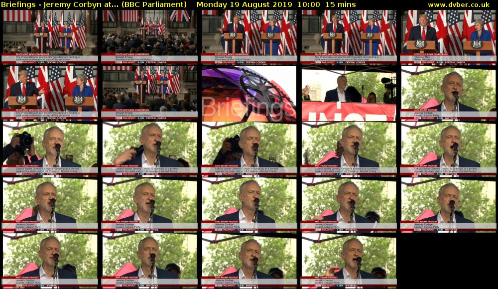 Briefings - Jeremy Corbyn at... (BBC Parliament) Monday 19 August 2019 10:00 - 10:15