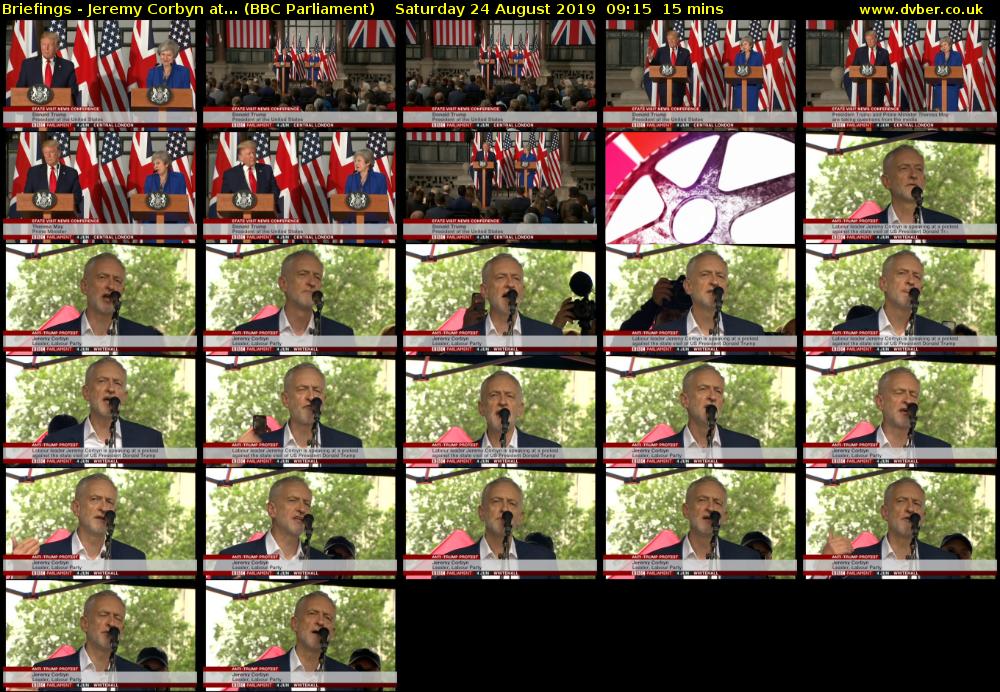 Briefings - Jeremy Corbyn at... (BBC Parliament) Saturday 24 August 2019 09:15 - 09:30