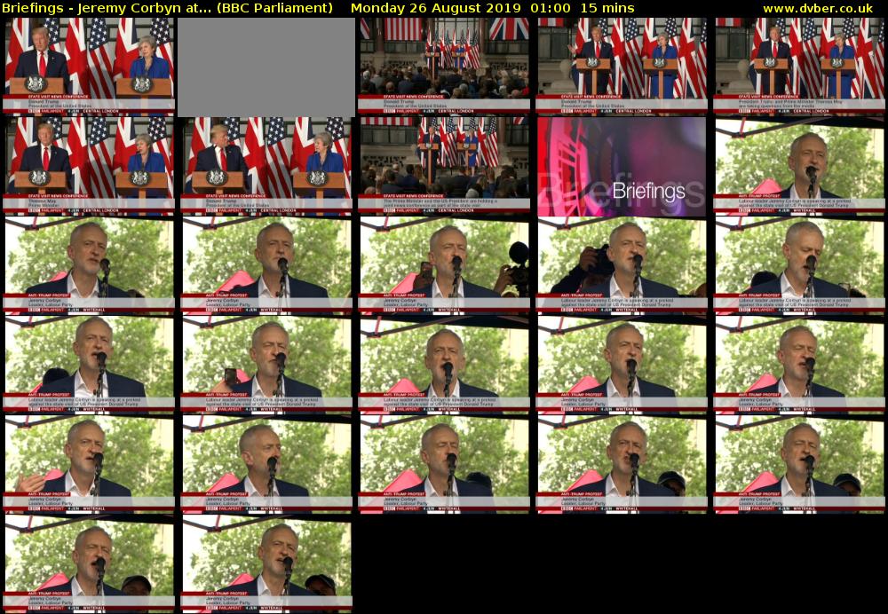 Briefings - Jeremy Corbyn at... (BBC Parliament) Monday 26 August 2019 01:00 - 01:15
