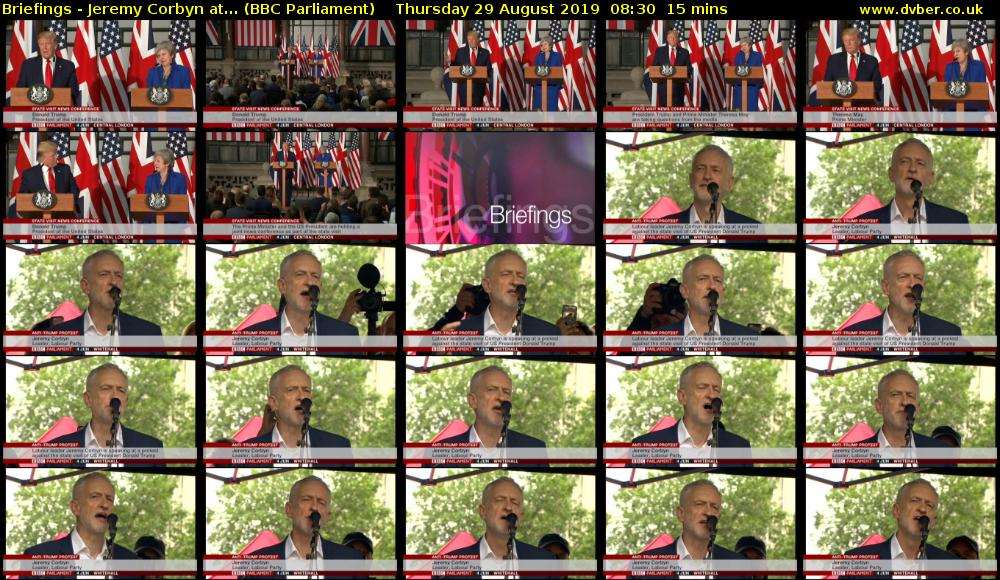 Briefings - Jeremy Corbyn at... (BBC Parliament) Thursday 29 August 2019 08:30 - 08:45