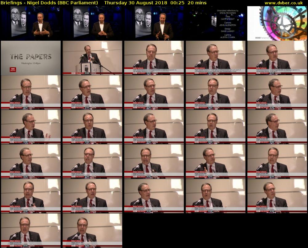 Briefings - Nigel Dodds (BBC Parliament) Thursday 30 August 2018 00:25 - 00:45