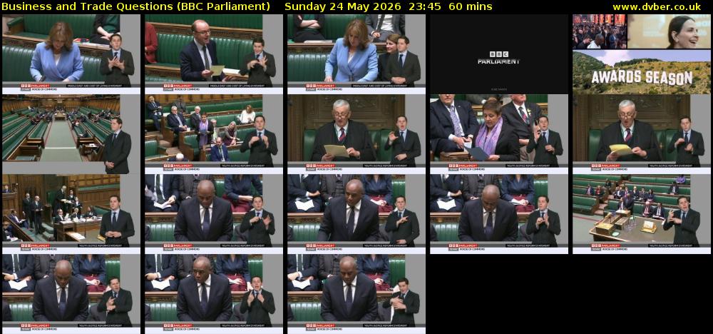 Business and Trade Questions (BBC Parliament) Sunday 24 May 2026 23:45 - 00:45