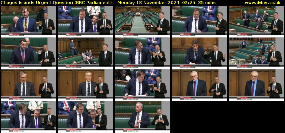 Chagos Islands Urgent Question (BBC Parliament) Monday 18 November 2024 02:25 - 03:00
