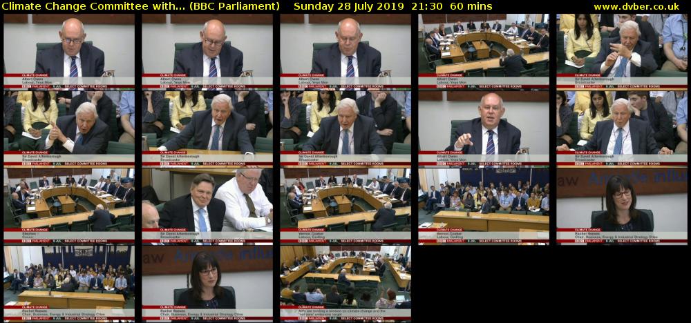 Climate Change Committee with... (BBC Parliament) Sunday 28 July 2019 21:30 - 22:30