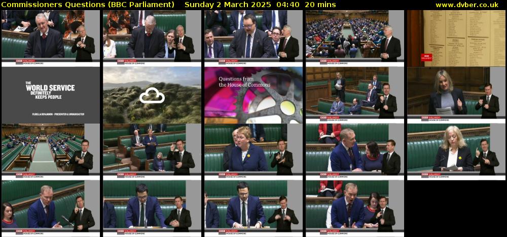 Commissioners Questions (BBC Parliament) Sunday 2 March 2025 04:40 - 05:00