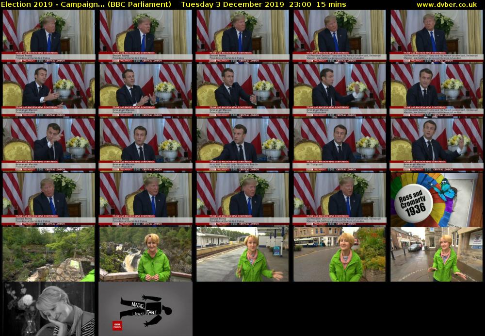 Election 2019 - Campaign... (BBC Parliament) Tuesday 3 December 2019 23:00 - 23:15