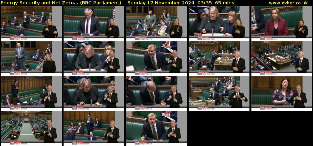 Energy Security and Net Zero... (BBC Parliament) Sunday 17 November 2024 03:35 - 04:40