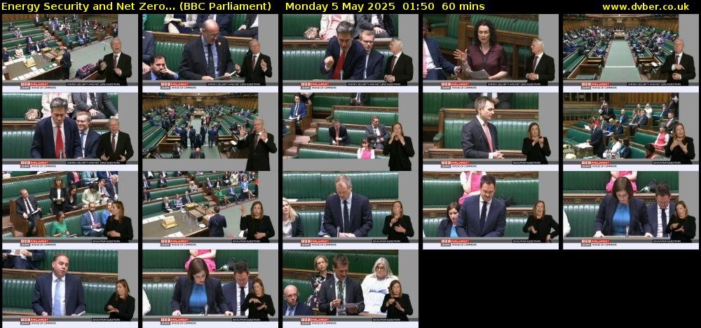 Energy Security and Net Zero... (BBC Parliament) Monday 5 May 2025 01:50 - 02:50