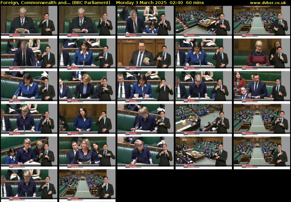 Foreign, Commonwealth and... (BBC Parliament) Monday 3 March 2025 02:40 - 03:40