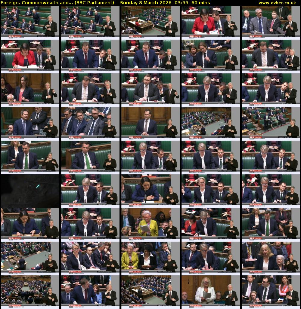 Foreign, Commonwealth and... (BBC Parliament) Sunday 8 March 2026 03:55 - 04:55