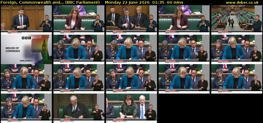 Foreign, Commonwealth and... (BBC Parliament) Monday 22 June 2026 01:35 - 02:35