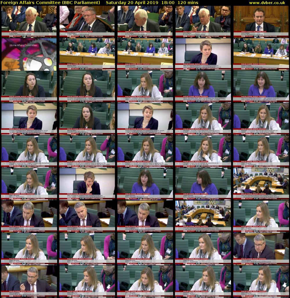 Foreign Affairs Committee (BBC Parliament) Saturday 20 April 2019 18:00 - 20:00