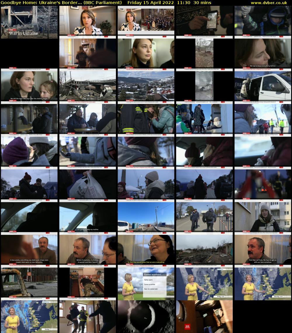 Goodbye Home: Ukraine's Border... (BBC Parliament) Friday 15 April 2022 11:30 - 12:00