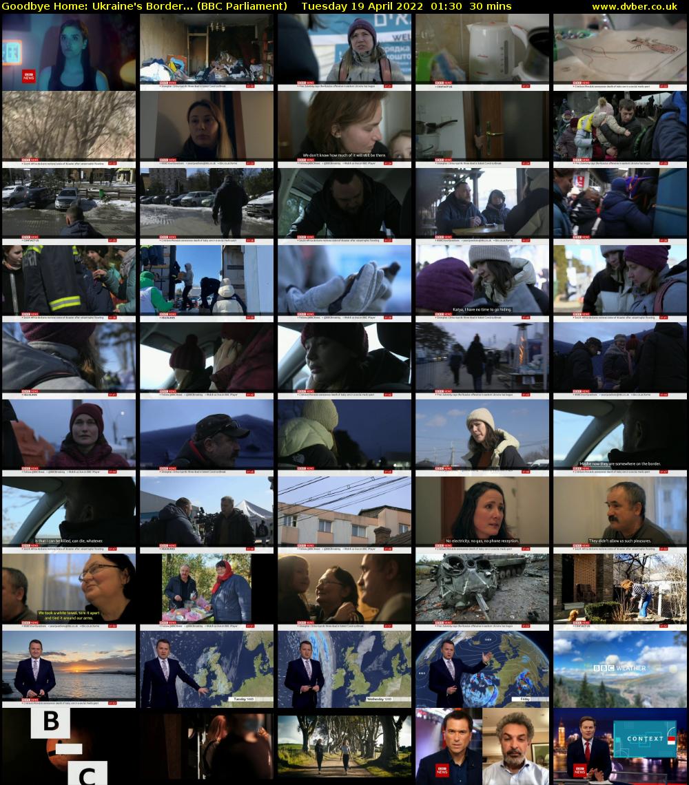 Goodbye Home: Ukraine's Border... (BBC Parliament) Tuesday 19 April 2022 01:30 - 02:00