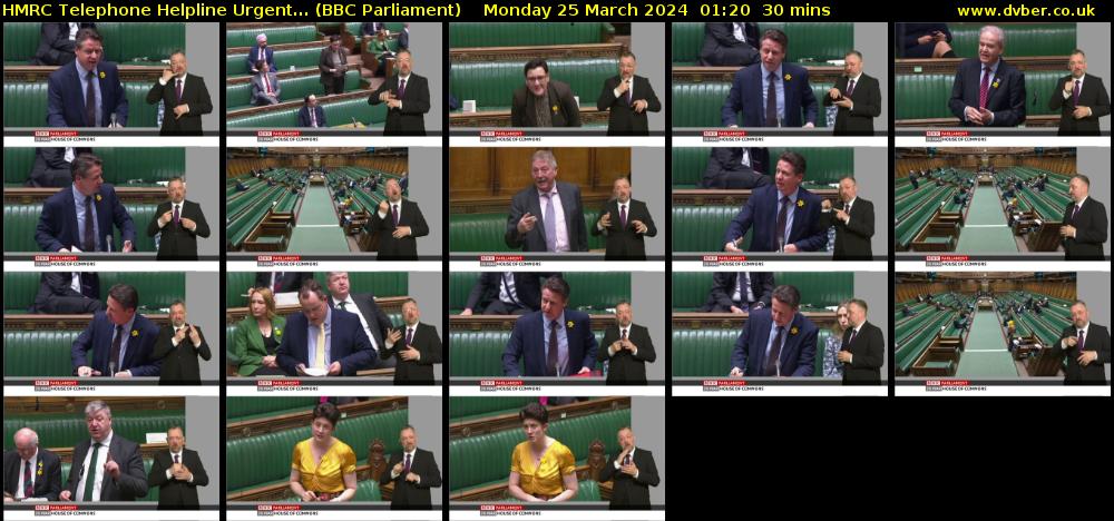HMRC Telephone Helpline Urgent... (BBC Parliament) Monday 25 March 2024 01:20 - 01:50