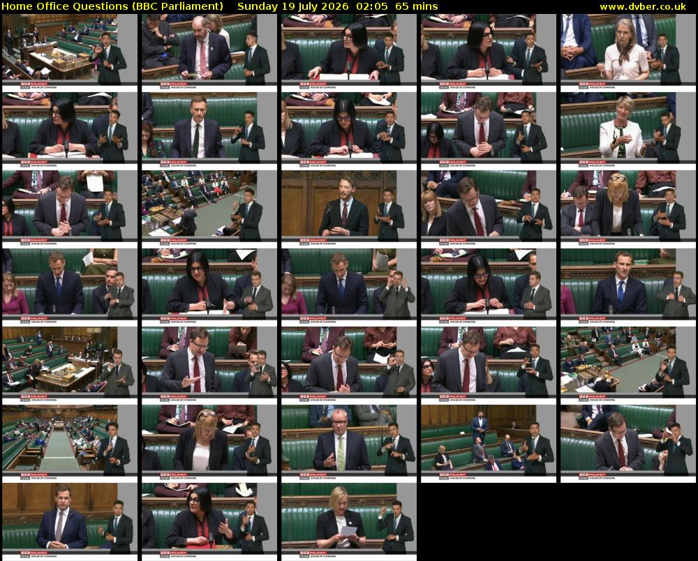 Home Office Questions (BBC Parliament) Sunday 19 July 2026 02:05 - 03:10