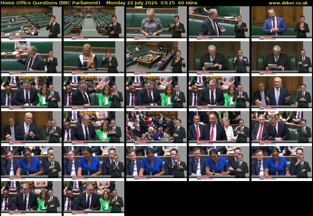 Home Office Questions (BBC Parliament) Monday 20 July 2026 03:25 - 04:25